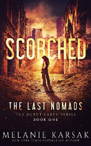 [Burnt Earth 01] • Scorched · The Last Nomads